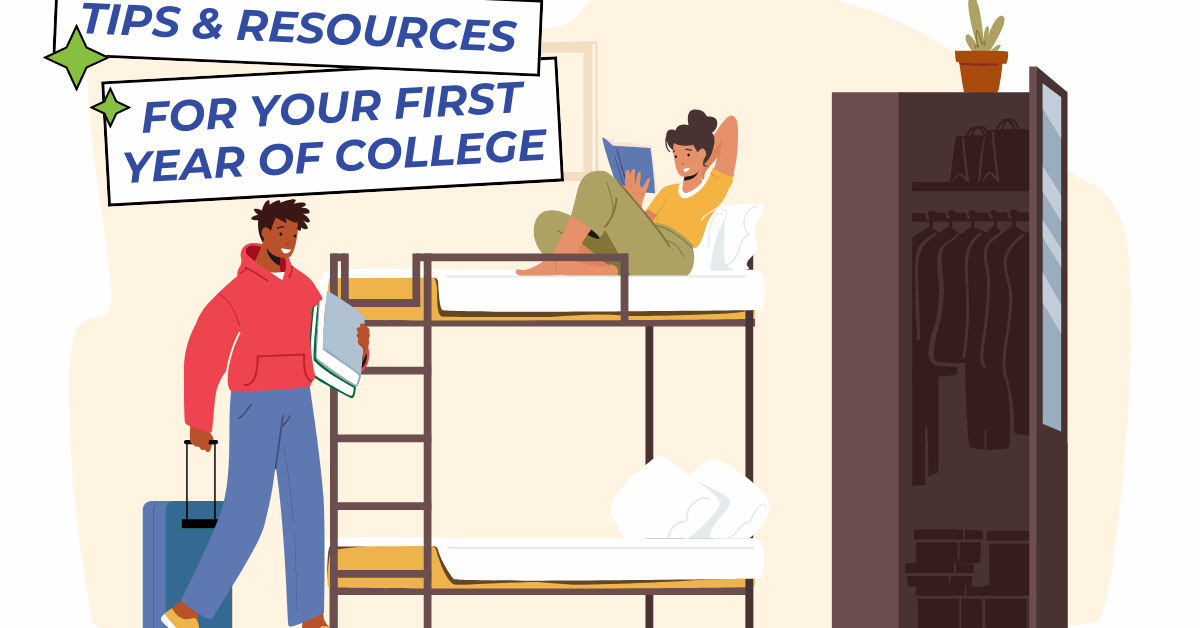 first year of college tips and resources